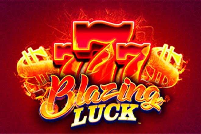 Blazing Luck