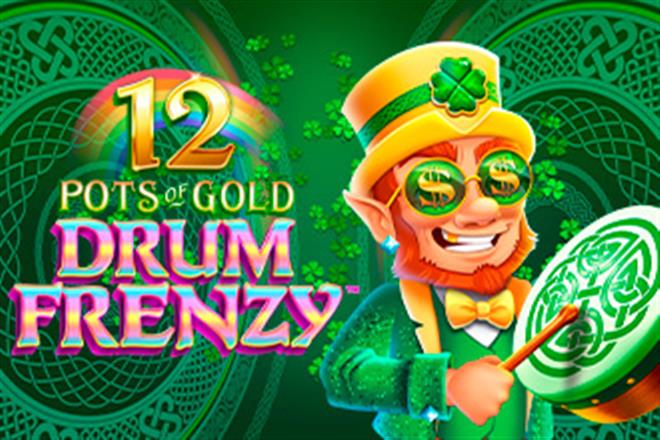 12 Pots of Gold Drum Frenzy