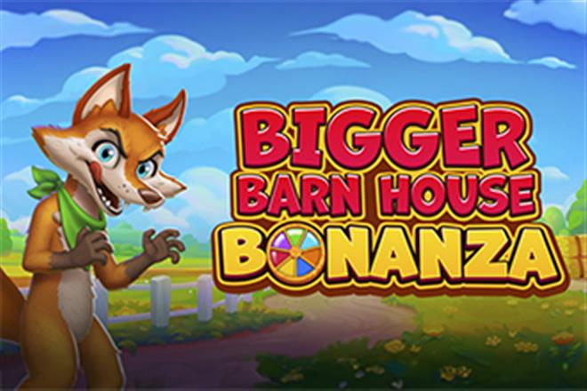 Bigger Barn House Bonanza